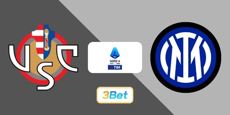 3BET Soi kèo Cremonese vs Inter 00h00 ngày 02/02/2026 - Serie A