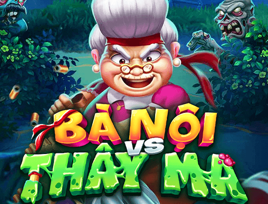 3BET Bà Nội Thây Ma