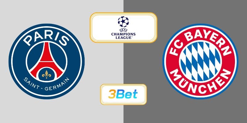 3BET Soi kèo PSG vs Bayern Munich 03h00 ngày 05/11/2025 - Champions League